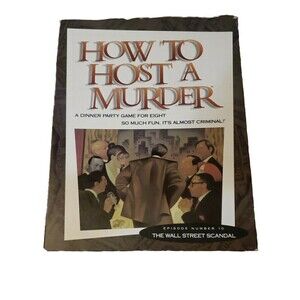 HOW TO HOST A MURDER EPISODE 10 THE WALL STREET SCANDAL Dinner Party Game
